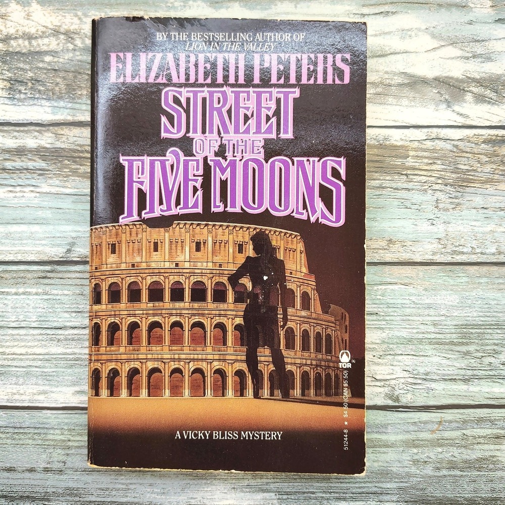 Street of the Five Moons Elizabeth Peters 1987 Tor 1st Ed Vicky Bliss Mystery PB